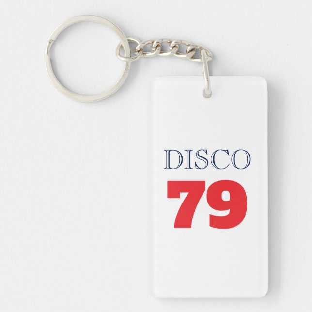 Disco 79 Pop Art Music Entertainment Retro Keychain (Front)