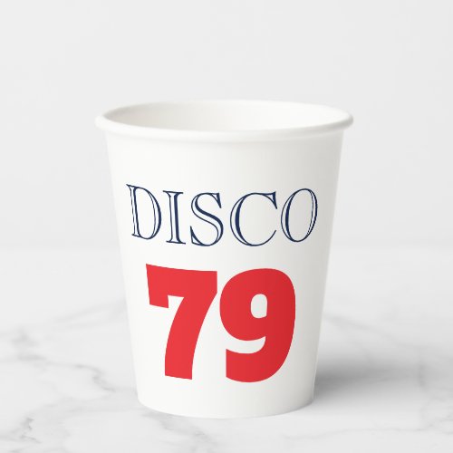 Disco 79 Pop Art Music Entertainment Retro Paper Cups