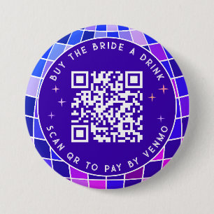 Disco Bachelorette Buy The Bride A Drink QR Code Button
