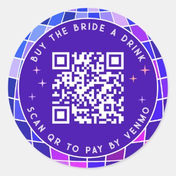 Disco Bachelorette Buy The Bride A Drink Qr Code Classic Round Sticker by littleteapotdesigns at Zazzle
