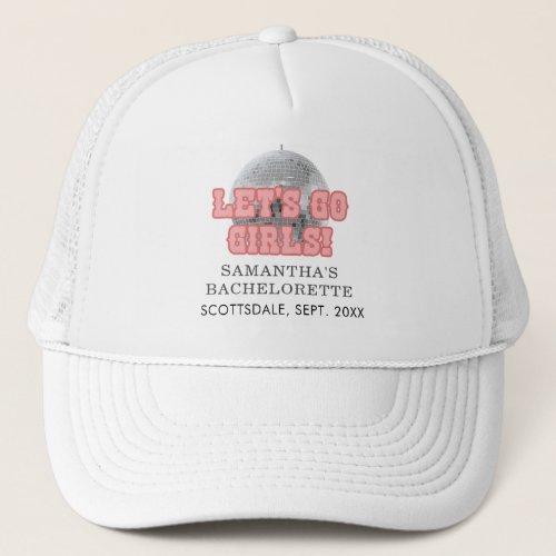 Disco Bachelorette Weekend Party Retro Custom Trucker Hat