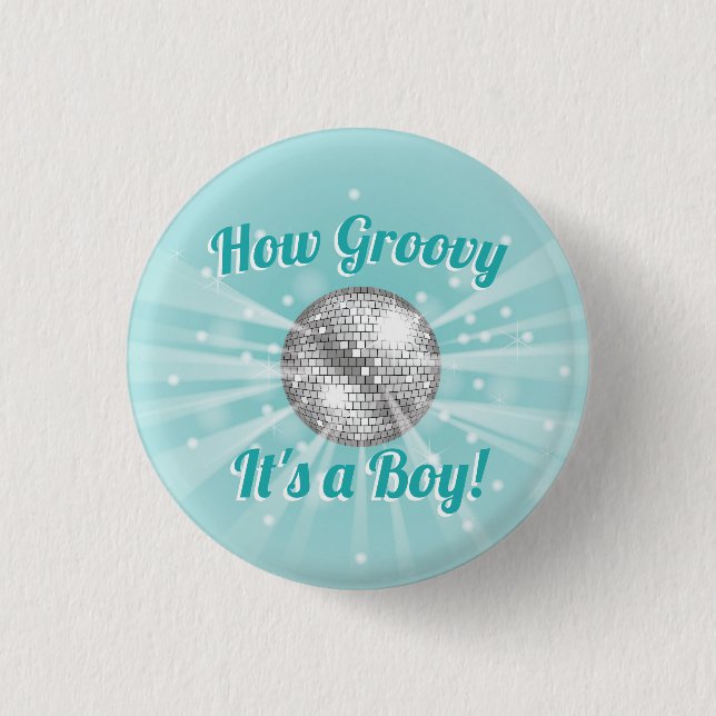 Disco Ball Baby Shower Groovy It's a Boy Button (Front)