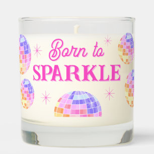 Disco Ball Born To Sparkle Quote Dopamine Decor Scented Candle
