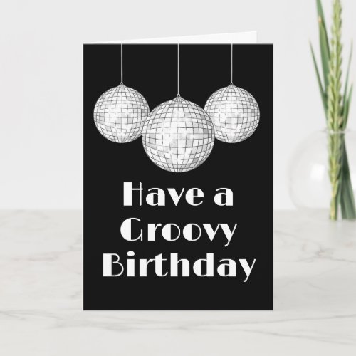Disco Ball Groovy Birthday Greeting Card