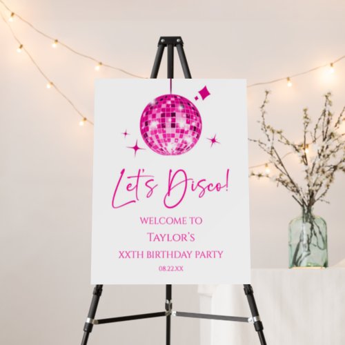 Disco Ball Lets Disco Birthday Party Welcome Sign