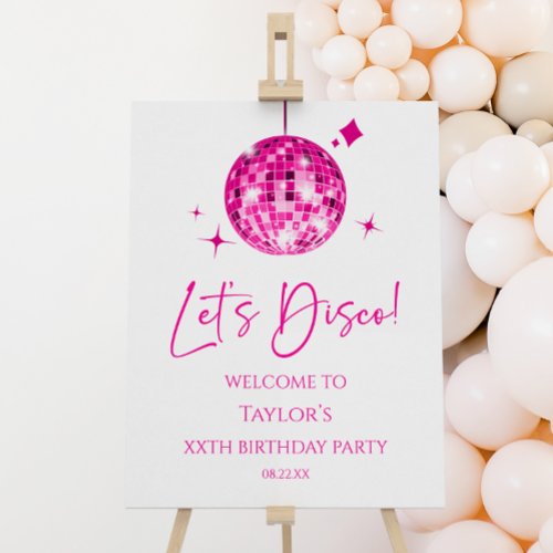 Disco Ball Lets Disco Birthday Party Welcome Sign