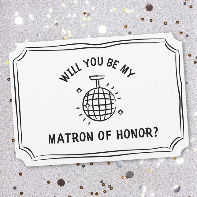 Disco Ball Matron of Honor Proposal | Fun & Trendy Card (Pop the question with this playful matron of honor card, featuring a chic hand-drawn disco ball.)