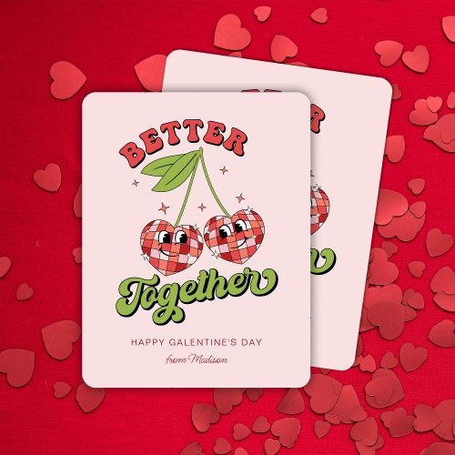 Disco Ball Valentines Cherry Better Together Card