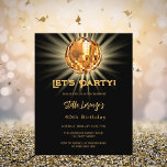Disco black gold 40th birthday budget invitation<br><div class="desc">A 40th party invitation. A black background deecorated with a golden disco ball. Text: Let's Party! Personalize and add a name and party details. The name is written with a hand lettered style script. 
 
1 sheet = 1 invitation printed edge to edge.</div>