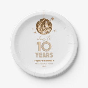 Disco Cheers 10 Years Wedding Anniversary Party Paper Plates