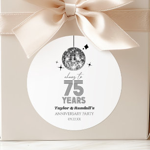 Disco Cheers 75 Years Wedding Anniversary Party Classic Round Sticker