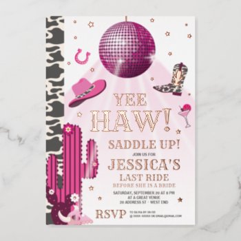 Disco Cowgirl Bachelorette Party  Foil Invitation