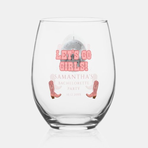 Disco Cowgirl Bachelorette Party Girls Weekend Stemless Wine Glass