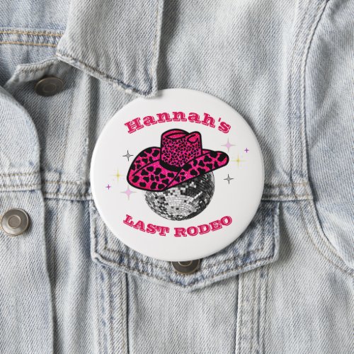 Disco Cowgirl Cute  pink Bachelorette party gift  Button