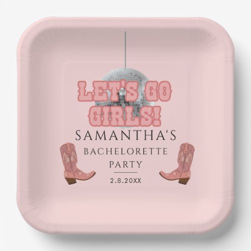 Disco Cowgirl Lets Go Girls Bachelorette Party Paper Plates