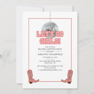 Disco Cowgirl Lets Go Girls Bachelorette Party Invitation
