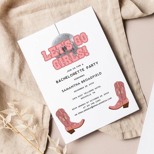 Disco Cowgirl Lets Go Girls Bachelorette Party Invitation