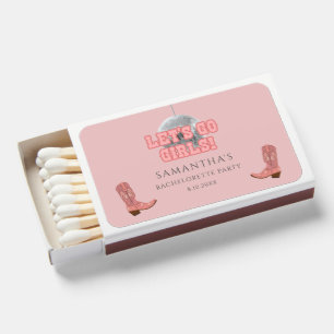 Disco Cowgirl Lets Go Girls Bachelorette Weekend Matchboxes