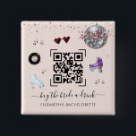 Disco Cowgirl Rodeo Buy The Bride A Drink QR Code  Button<br><div class="desc">Upload a QR code, add text, and easily create your personalized button. "Buy the Bride a Drink" Bachelorette Party QR code button. “Bride’s Last Disco.” Dust off your pom-poms, break out your striped knee socks, and get ready for some old-school fun that will have you laughing (sore and bruised) for...</div>