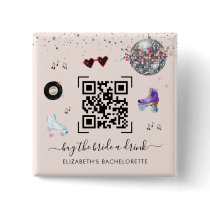 Disco Cowgirl Rodeo Buy The Bride A Drink QR Code  Button