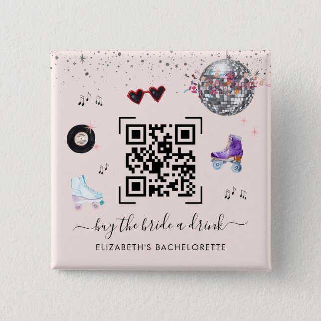 Disco Cowgirl Rodeo Buy The Bride A Drink QR Code  Button (Front)