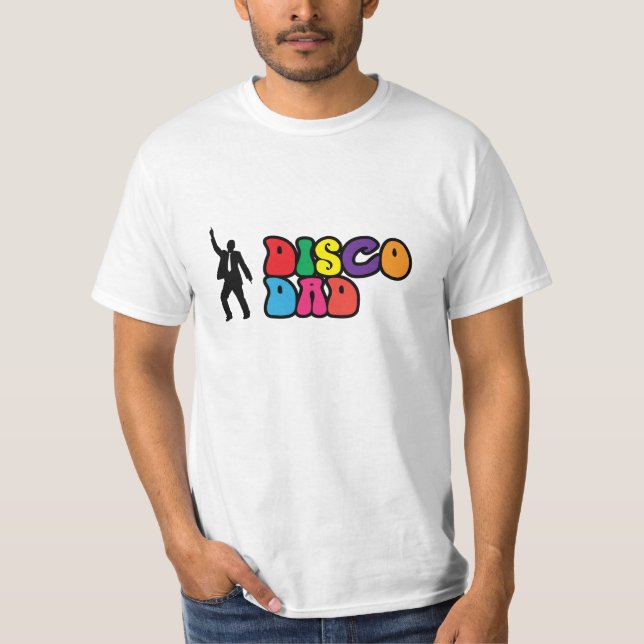 Disco Dad - A Psychedelic Gift for Dad T-Shirt (Front)
