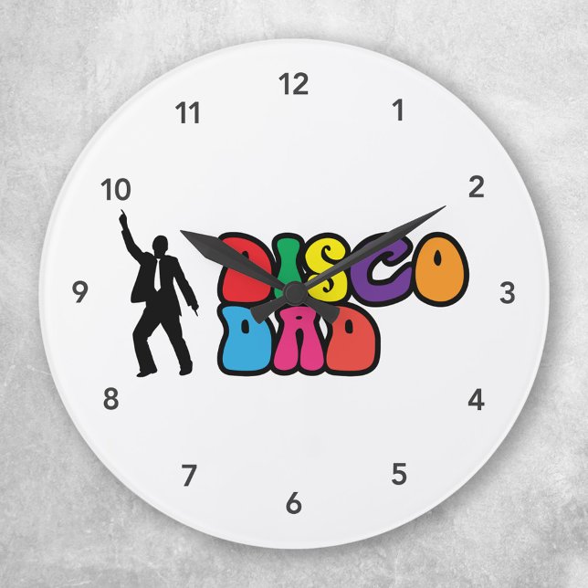 Disco Dad Clock - For the Young at Heart (Creator Uploaded)