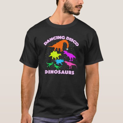 Disco Dancing Dinosaurs Prove Awesome Teacher Pres T_Shirt
