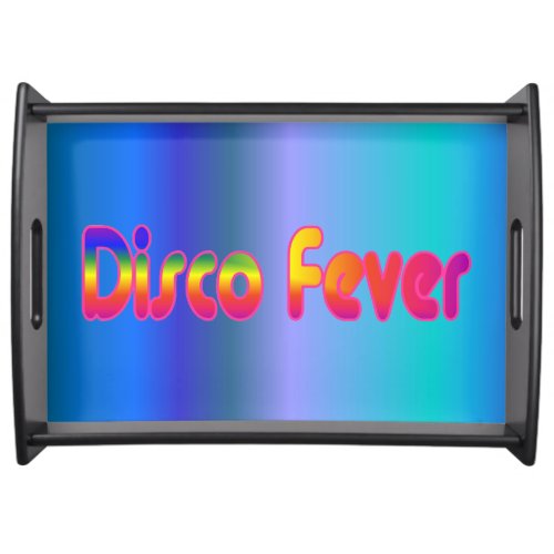 Disco Fever 2 Serving Tray