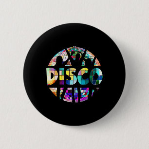 Disco Funny 70s Vintage Theme Dancing 70's Women Button