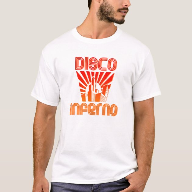 disco inferno custom shirt