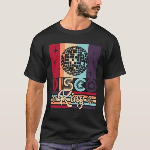 Disco King 1970s Vintage 70s Dance Party Gift T_Shirt