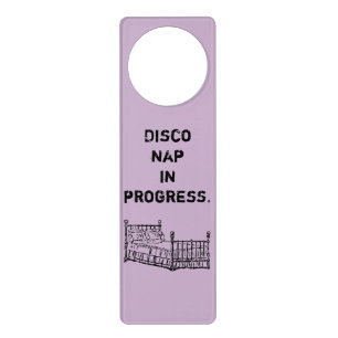 Disco Nap Door Sign