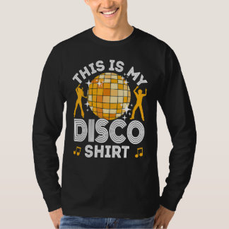 Disco Outfit Women Men 70s & 80s Costume This Is M T-Shirt