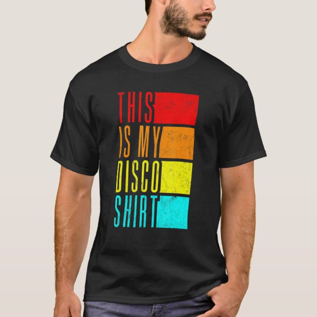 Disco Outfit Women Men 70s & 80s Costume This Is M T-Shirt (Front)
