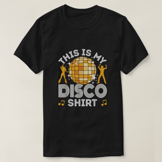 Disco Outfit Women Men, 70s & 80s Costume, This Is T-Shirt (Design Front)