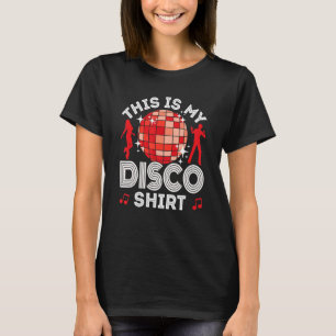 Disco Outfit Women Men, 80s & 70s Costume This Is T-Shirt