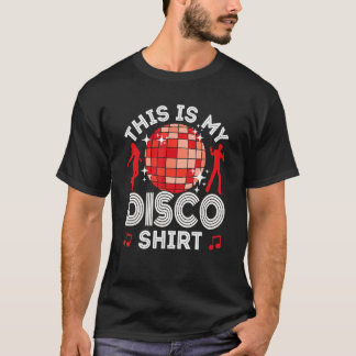 Disco Outfit Women Men, 80s & 70s Costume This Is T-Shirt