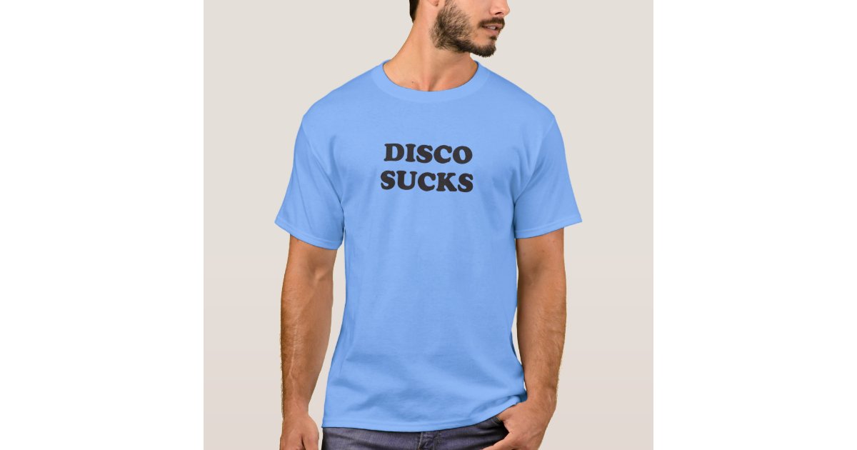 Retro Disco Still Sucks Unisex T-Shirt Disco Sucks Shirt Disco