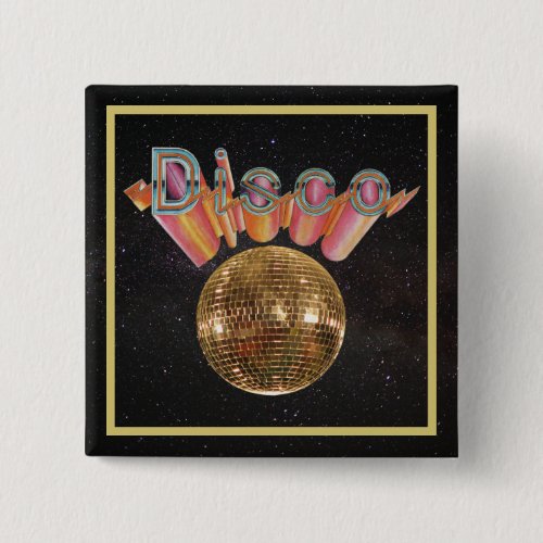 Disco the Night Away Pinback Button