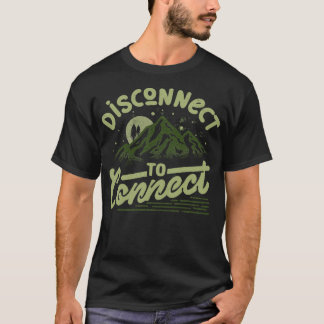 Disconnect to Connect by Tobe Fonseca T-Shirt