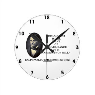 The Want Of Self Reliance Gifts On Zazzle Discontent Is The Want Of Self Reliance Emerson Round Clock