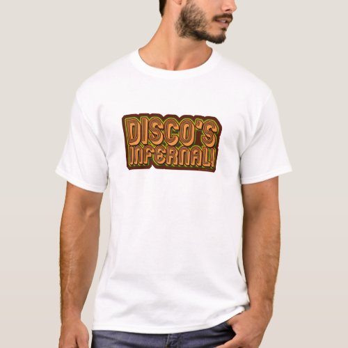 Discos Infernal T_Shirt