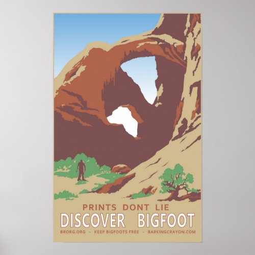 Discover Bigfoot near Natural Bridges Poster