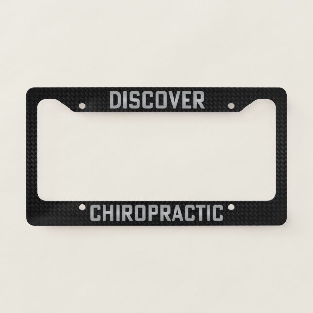 Discover Chiropractic Silver Black Chiropractor License Plate Frame (Front)