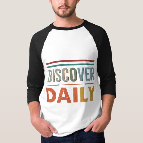Discover Daily T_Shirt