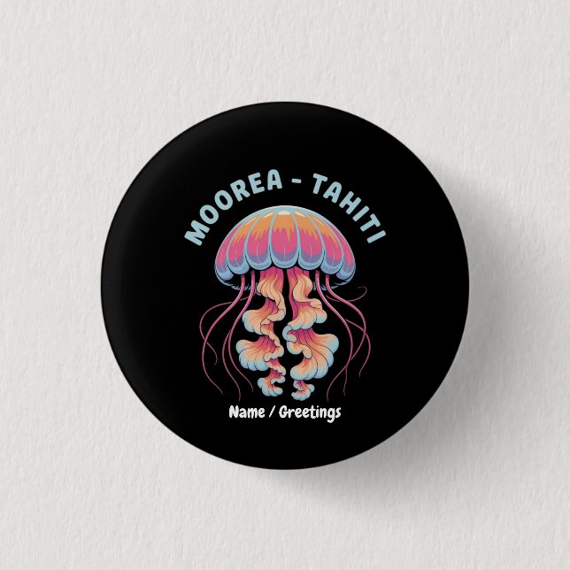 Discover French Polynesia Moorea Tahiti Button (Front)