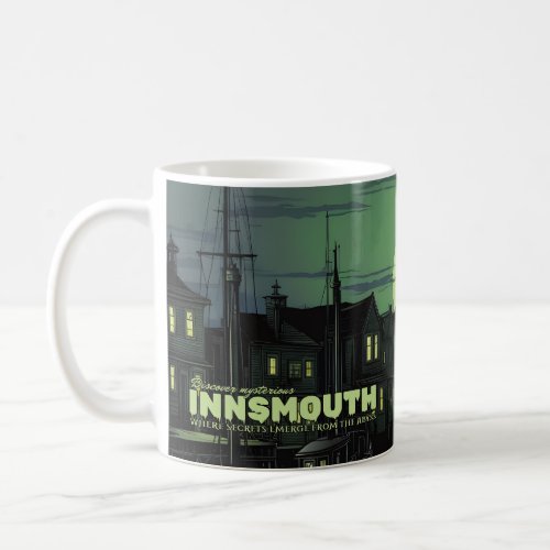 Discover mysterious Innsmouth Coffee Mug