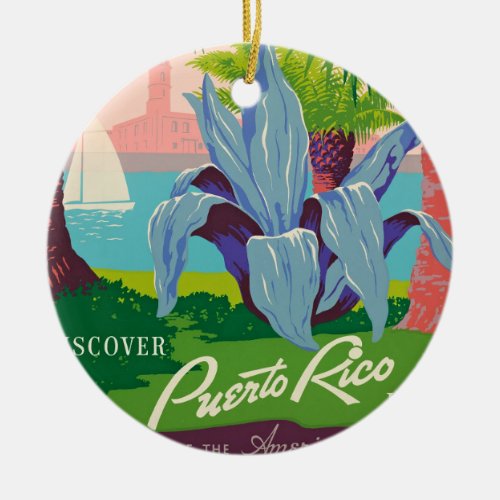 Discover Puerto Rico Vintage Travel Art Ceramic Ornament
