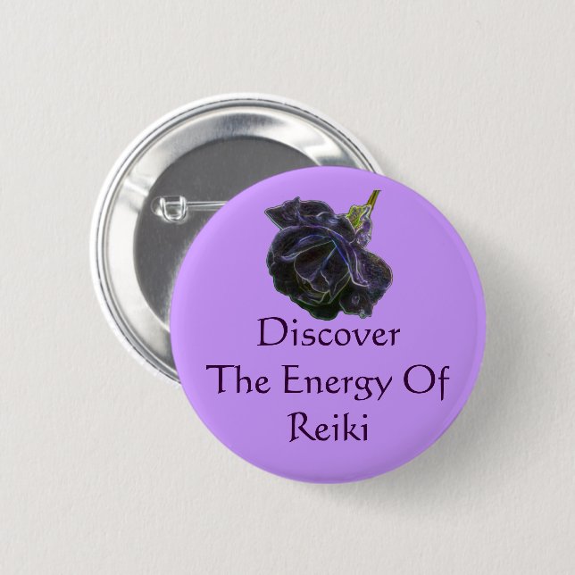 Discover The Energy Of Reiki Rose  Pinback Button (Front & Back)